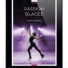 Passion glacée de Lena Clarke - Romance lesbienne grumpy sunshine - Format tablette