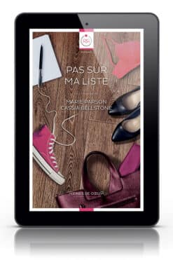 Pas sur ma liste - Romance saphique de Marie Parson et Cassia Bellstone - Couverture Format Ebook