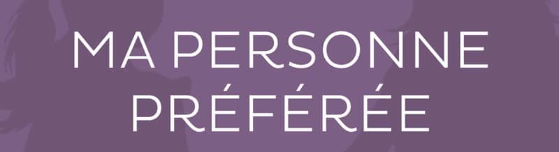 Ma personne préférée - Titre