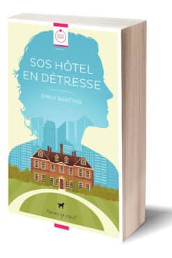 SOS Hôtel en détresse - Romance lesbienne d'Emily Banting - autrice britannique traduite par Solène Nahodha