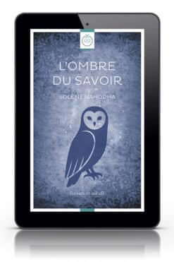 L'Ombre du savoir de Solène Nahodha - nouvelle lesbienne de fantasy gratuite