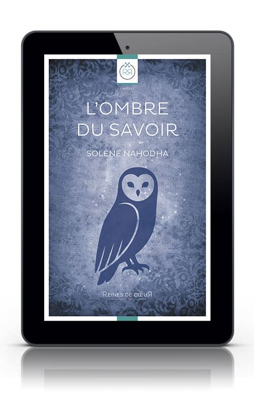 L'Ombre du savoir de Solène Nahodha - nouvelle lesbienne de fantasy gratuite