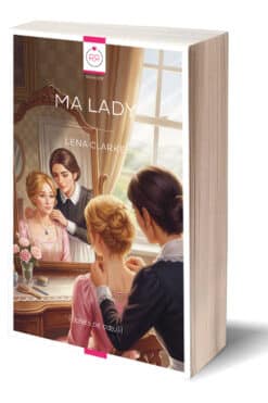 Ma Lady de Lena Clarke - Une romance WLW historique